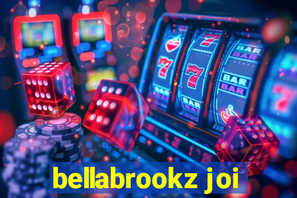 bellabrookz joi